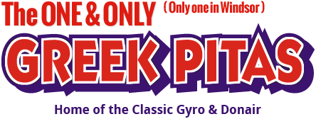 The One & Only GREEK PITAS (in Windsor) - Home of the Classic Gyro & Donair
